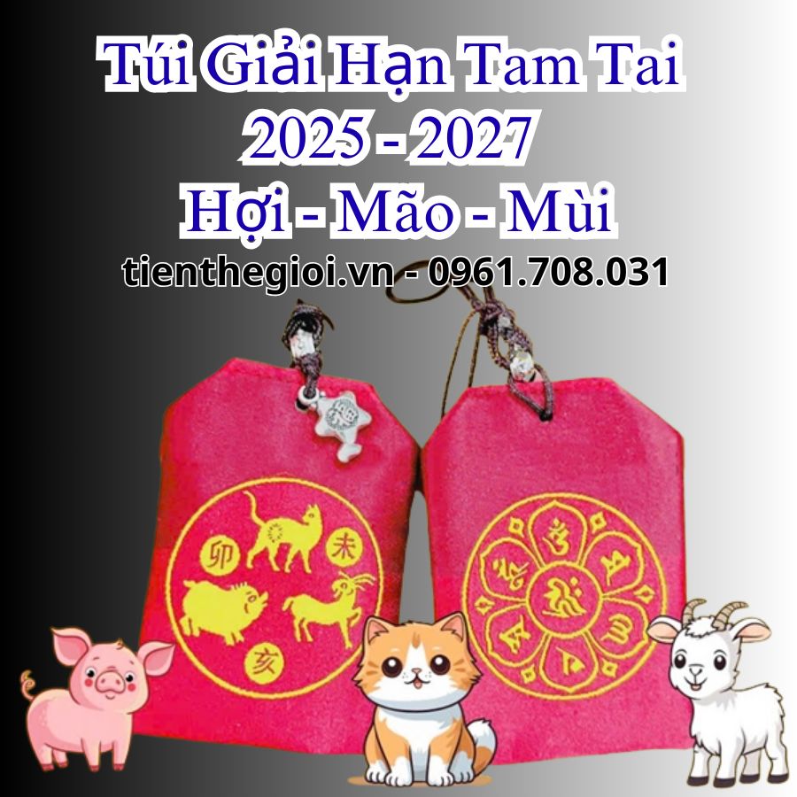 Túi giải hạn Tam Tai 2025 – 2027 cho người tuổi Hợi – Mão – Mùi